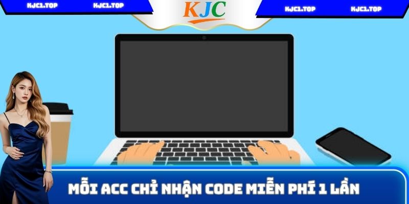 Mỗi acc chỉ nhận code miễn phí 1 lần