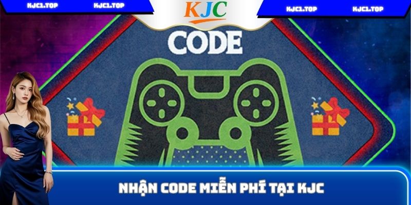 Nhận code miễn phí - Ưu đãi hấp dẫn tại thương hiệu KJC