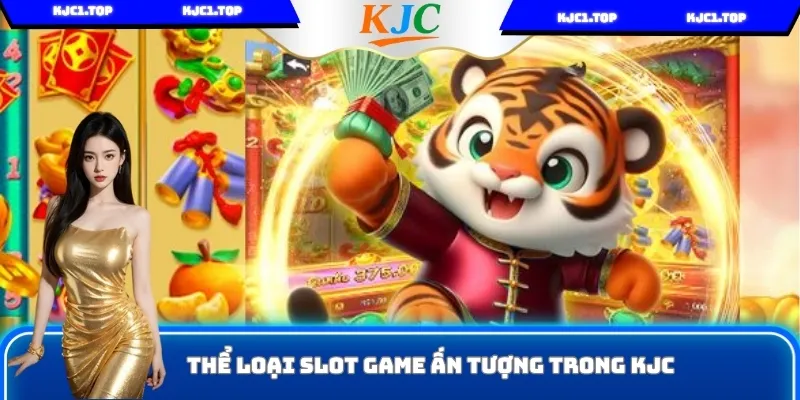 Slot game hấp dẫn trong nhà cái KJC