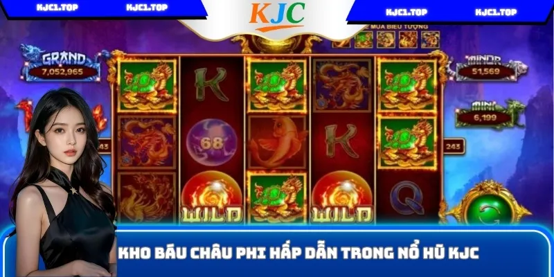 Tham gia Kho Báu Châu Phi trong Nổ hũ KJC