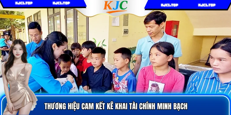 Thương hiệu cam kết kê khai tài chính minh bạch